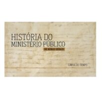 Folder História do Ministério Público de Minas Gerais